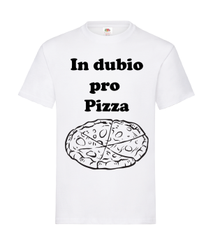 In dubio pro Pizza